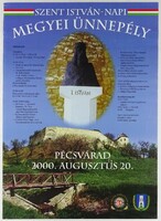 1M178 Pécsvárad 20 August 2000 St. Stephen's Day county celebration poster