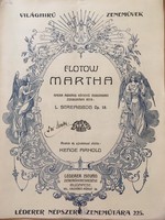 Antique sheet music! Flotow/martha looked it over and fingered it; Kende Arnold, published by István Lederer