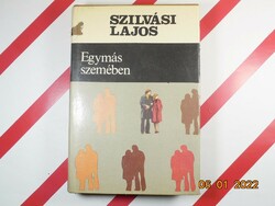 Lajos Szlvási: in each other's eyes