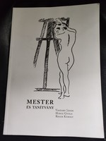 Master and student: j vaszary, gyula hincz, károly rech-graphics.