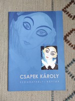 Csapek Károly - Szombathelyi képtár kiállítási vezetője - festménybecsüsöknek kötelező kötet!