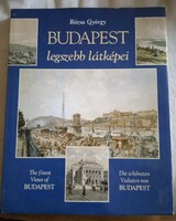 Budapest legszebb látképei / The finest Views of Budapest / Die schönsten Veduten von Budapest
