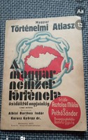 Magyar Történelmi Atlasz A magyar Nemzet története Albisi Barthos Indár Kurucz György Dr 1933