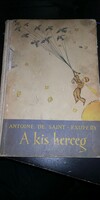 Antoine de saint - Exupery: A kis herceg 1957