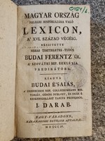 Ferentz of Buda: a lexicon on the civil history of Hungary, a' xvi. Until the end of the century. Piece I. 1804.