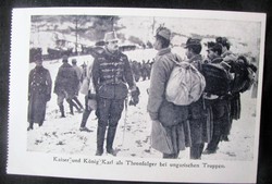 HABSBURG IV. KÁROLY KIRÁLY (még trónörökös ) MAGYAR KATONÁKKAL I. VILÁGHÁBORÚ KORABELI FOTÓLAP 1916