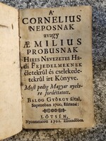 Balog György: A'Cornelius Neposnak avagy Aemilius Probusnak...Hadi Fejedelmeknek ...1701-Első kiadás