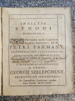 Acta et decreta...Pázmány Péter...Esztergomi zsinat határozatai.. dolgozatai+ kolostorjegyzék.1667..