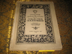 A  Collection  Goudstikker Amsterdam   gyűjtemény  katalogusa 1927 , limitált   sorszámozott