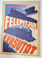 "FELÉPÍTJÜK A VASUTAT" vintage propaganda plakát