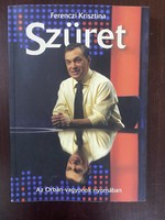 Krisztina Ferenczi: vintage - following the Orbán fortunes
