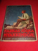 1944. Szira Bélai:Farkas Jóska nyakkendője regény könyv a képek szerint