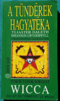 'Yliaster Daleth: Wicca - - A tündérek hagyatéka - Titkos tanok sorozat