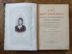 Dr. Anna Fischer dückelmann: the woman as family doctor 1907. Antique book bequeathed by László Inke