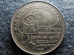 15 éves a Nemzetközi Gyermekmentő Szolgálat 50 Forint 2005 BP (id60179)