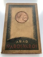 Arad iparos-város - ritka, hirdetésekben gazdag antik kiadvány 1929-ből