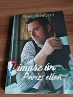 Papp Gergely: Pimasz Úr Párizs ellen, 2009-es kiadás