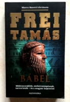 Tamás Frei: babel - (new condition) art treasure robbers, people smugglers, terrorists - and the Hungarian relationship