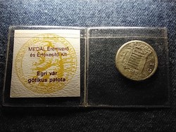 Medál Kft Egri vár gótikus palota emlékérem (id64586)