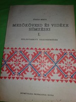 1978. Márta Fügedi: embroidery of Mezőkövesd and its region according to folk art book pictures