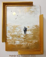 Molnár Ilcsi  " Arany séta, csenben ...  "  című munkám - akril festmény
