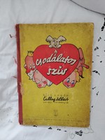 Storybook, wonderful heart, published in 1942.S