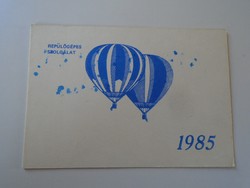 D195137 Repülőgépes Szolgálat - 1985 Újévi lap - Dr. Gyurkovics István aláírásával - balonreplülés