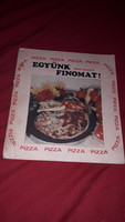 1984. Dr. György Ráczalmási: let's eat something delicious with a little meat! According to the pictures, the book is a newspaper publisher