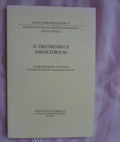 Roman documents iv.: Ii. Ecumenical Directory (Saint Stephen's Society, 1996)