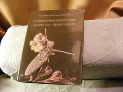The fauna of the Körös-Maros National Park - invertebrates - edited by tamás deli - tibor danyik