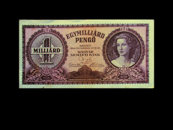 EGYMILLIÁRD PENGŐ - 1946 március - hajtatlan inflációs bankjegy! (olvass!)
