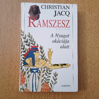 Christian Jacq - Ramszesz - A Nyugat akáciája alatt (nagyméretű)