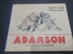 O.Jacobsson: Adamson-Tiere und Menschen 1928. 9900.-Ft