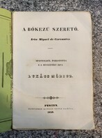 CERVANTES, Miguel de: A bőkezű szerető. 1843. Első magyar nyelvű kiadás