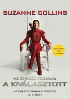 Suzanne Collins the Chosen One (The Hunger Games Trilogy 3.)