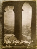 1937. László Lóránth: Pest picture book, picture book of poems, pantheon according to pictures