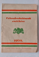 1938 'FELSZABADULÁSUNK EMLÉKÉRE' IRREDENTA FÜZET NÓTÁKKAL, VERSEKKEL- ADLER-NYOMDA DUNASZERDAHELY