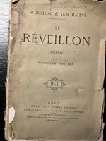 Le Réveillon - comédie / komédia, Henri Melhac et Ludovic Halévy