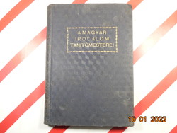 A magyar irodalom tanítómesterei Kádár Lehel: A három galamb, antik könyv, 1918-as kiadás