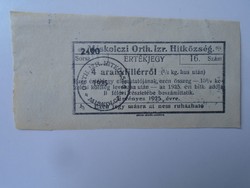 D195747  Miskolczi Orthodox Izraelita Hitközség -értékjegy, Judaika - 4 arany filllér - 1925