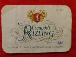 Old - Kecskemét - Csengőd Riesling wine 0.7 l drink label collector's condition according to the pictures
