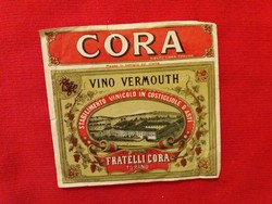 RÉGI - TORINO  - CORA VERMOUTH olasz vermut címke -  ÁLLAPOT a képek szerint