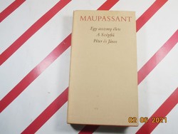 Guy De Maupassant: Egy asszony élete, A Szépfiú, Péter és János