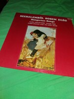 Régi SZERELEMBŐL SOSEM. MAGYAR NÓTÁK 1981. zene bakelit LP nagylemez szép állapotban a képek szerint