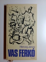 Herceg János - ferkó vas and other stories
