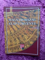 HONOSÍTÁSHOZ IS Magyarország Alaptörvénye 2012. január keménykötés NAGYMÉRETŰ MINŐSÉGI KIADVÁNY