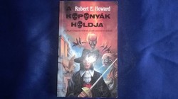 Robert E. Howard: the moon of skulls