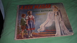 Antik maurice maeterlinck: the blue bird - movie book according to the pictures palladis rt.