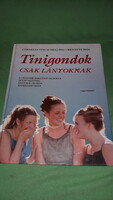 2000. Brigitte Beil-Tinigondok - csak lányoknak képes album könyv a képek szerint. Magyar