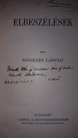 1907. László Nógrádi: tales autographed copy book according to the pictures. Lampel r:t.